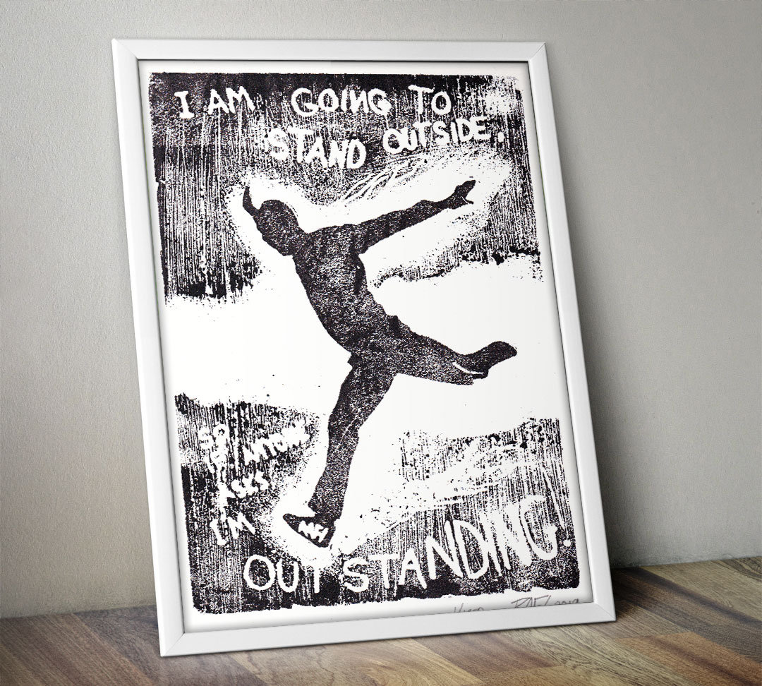 I'm Outstanding Limited Edition Original Print By Rafi Perez - Etching - Block Print - Hand Crafted Print - Motivational Arti - Image 3