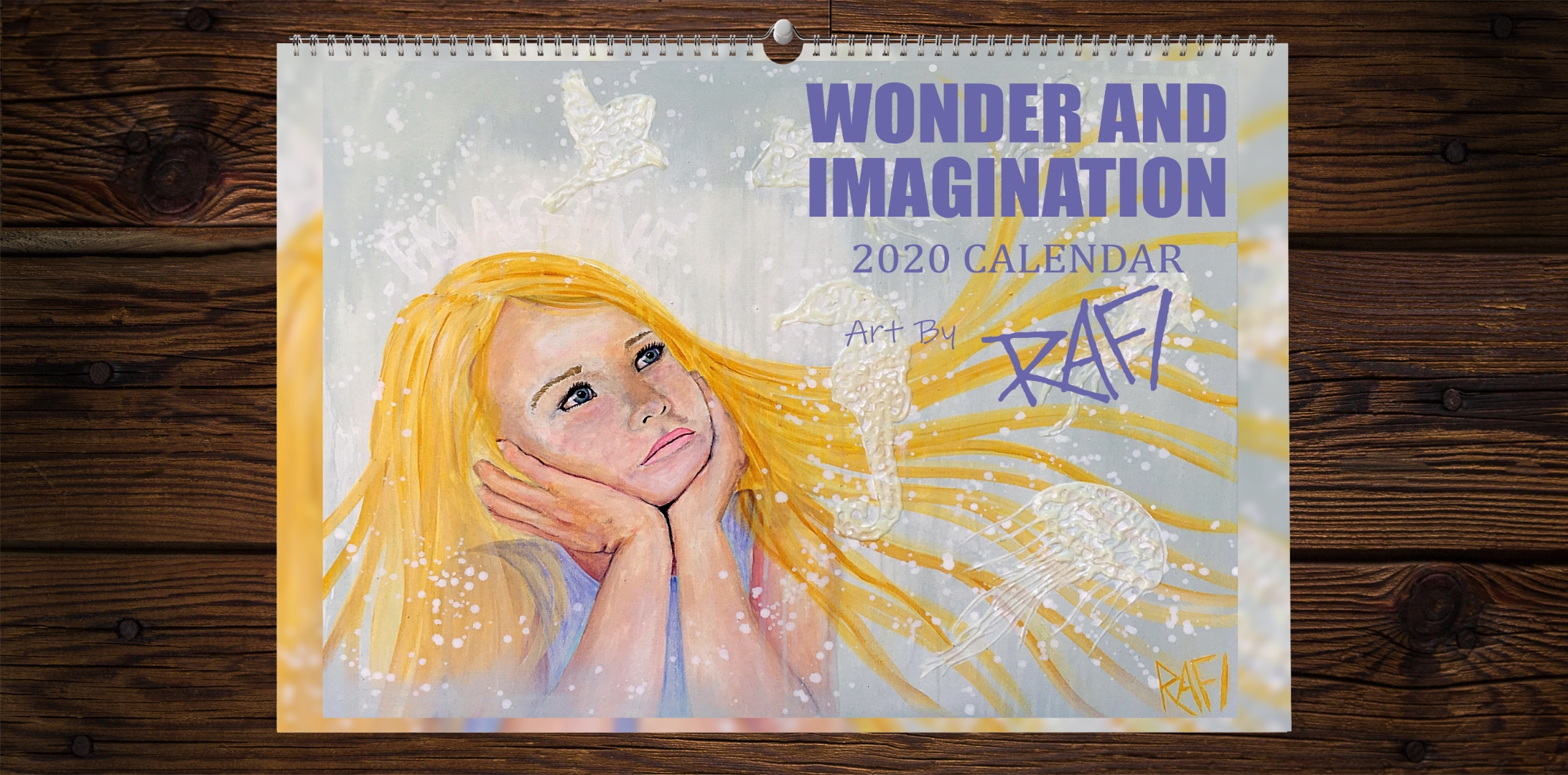 2020 Limited Edition Calendar By Artist Rafi Perez -Wonder And Imagination- Signed By The Artist - Image 2