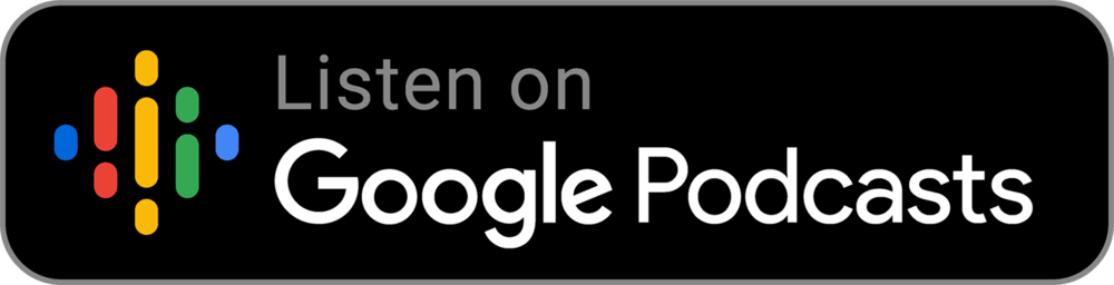 Button to listen on Google Podcasts featuring colorful logo on a black background.