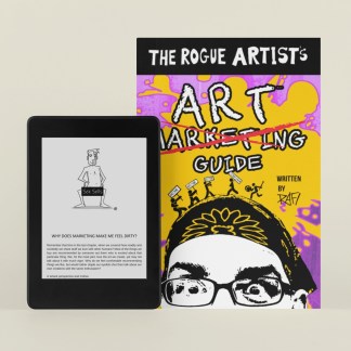 The Rogue Artist's Marketing Guide By Rafi Perez On Amazon Kindle