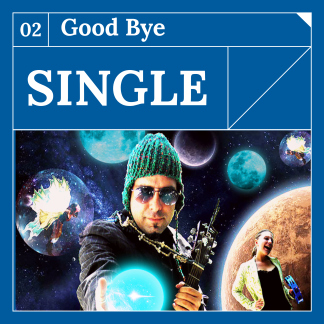 SINGLE - Goodbye - Better On The Drums - Remastered MP3 Download