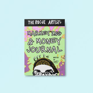 The Rogue Artist's Marketing And Money Journal By Rafi Perez On Amazon Books