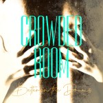 Crowded Room - SINGLE - MP3 Download