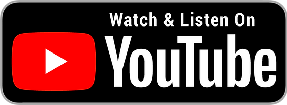 YouTube promotional button with text 'Watch & Listen On' and the YouTube logo.