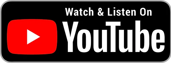 YouTube promotional button with text 'Watch & Listen On' and the YouTube logo.