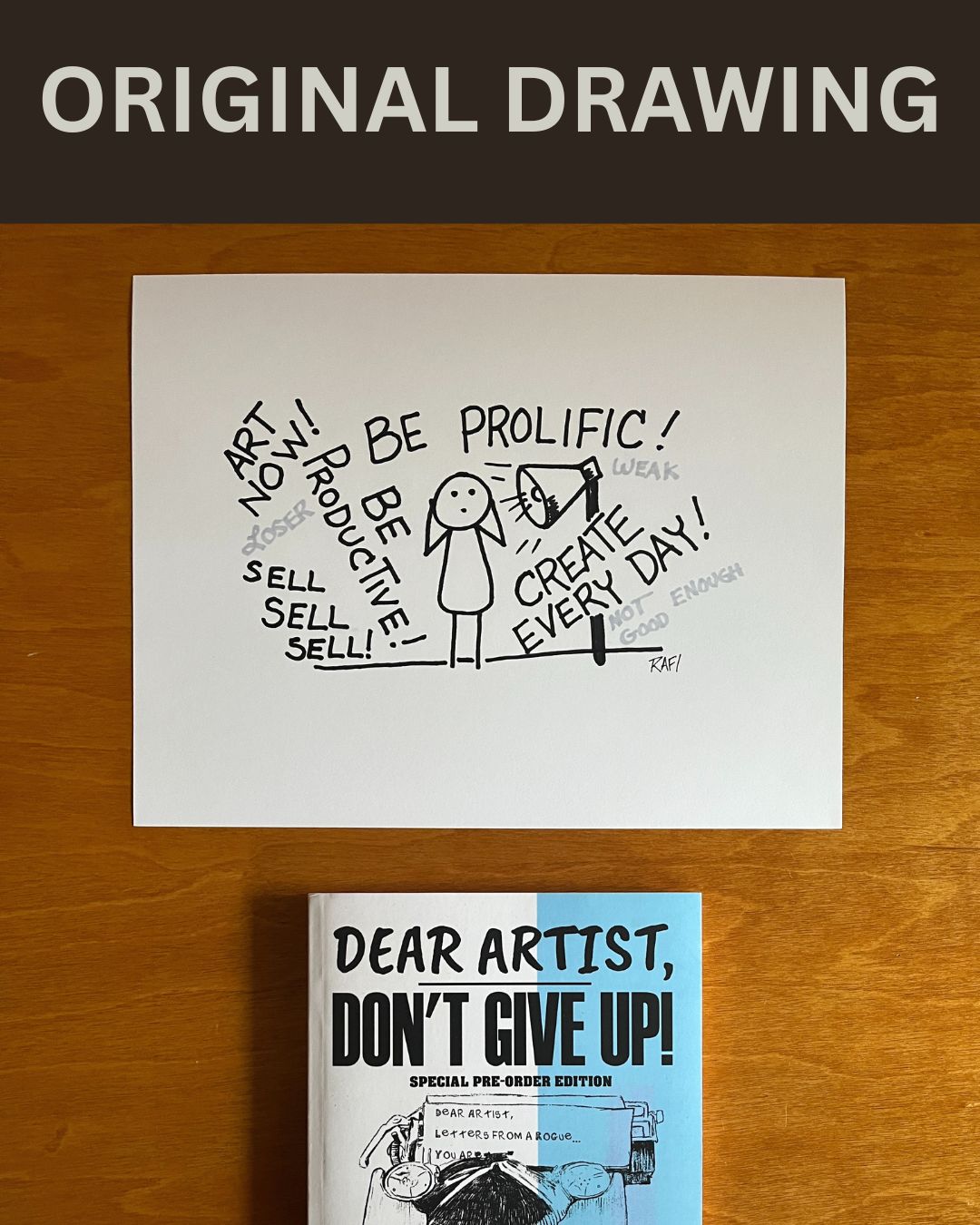 Ignore The Rules – Original Dear Artist Illustration Drawing by Rafi Perez On Paper 8.5X11