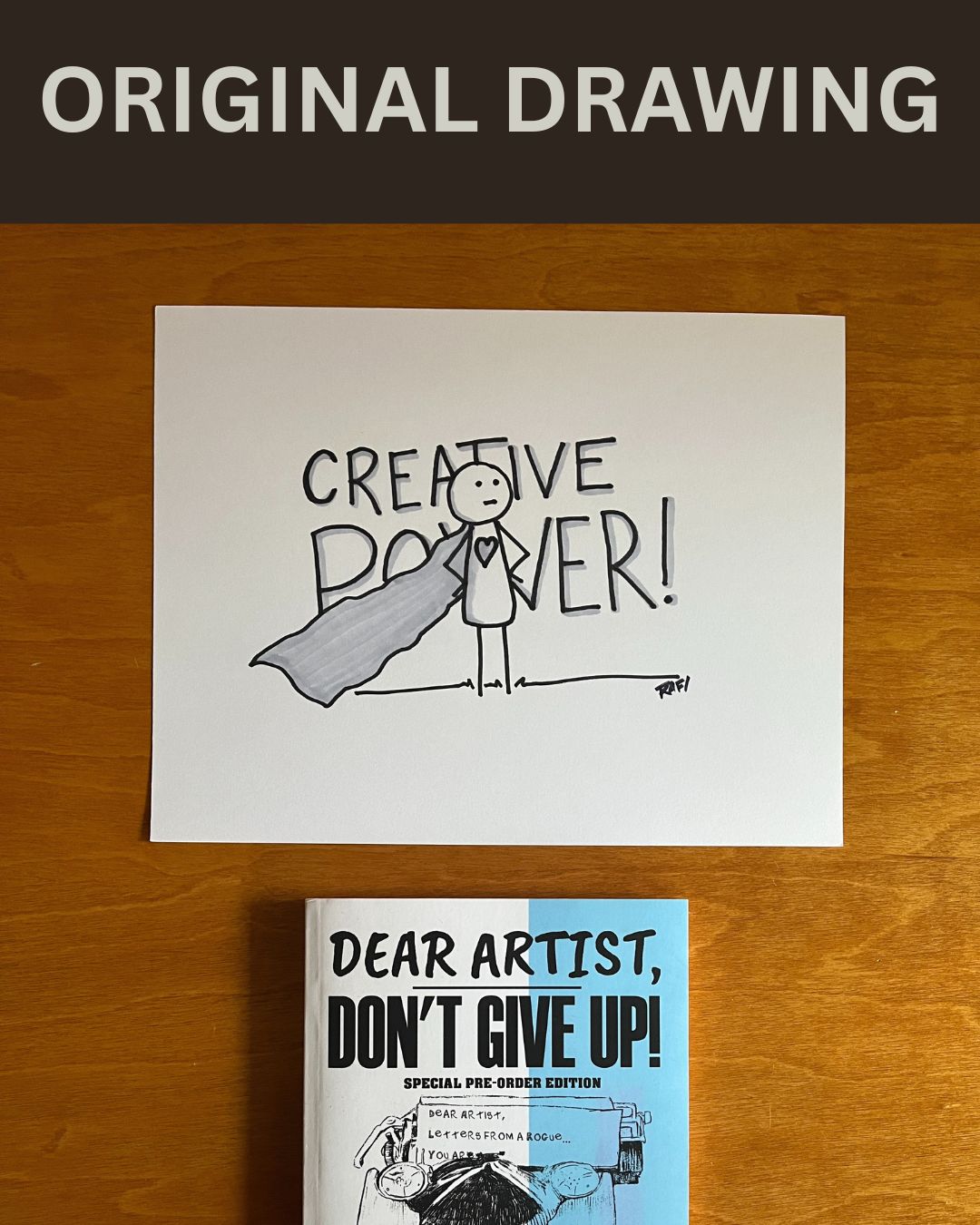 Creative Power – Original Dear Artist Illustration Drawing by Rafi Perez On Paper 8.5X11