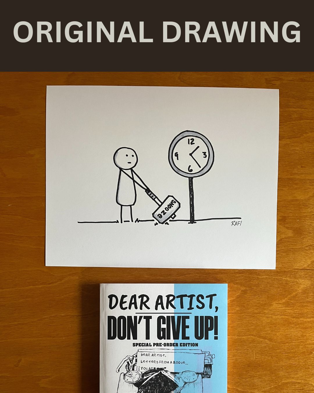 Hit Snooze - Original Dear Artist Illustration Drawing by Rafi Perez On Paper 8.5X11