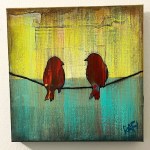 Little Red Birds - Bird On A Wire Series Original Painting Mixed Medium on Canvas 10X10 By Artist Rafi Perez