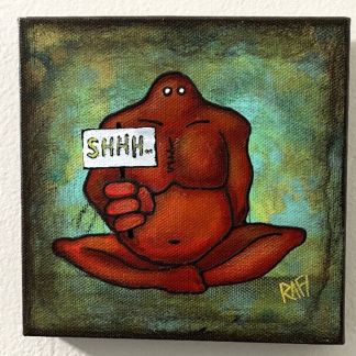 Quiet The Mind Me And It Series By Rafi Perez Original Painting Mixed Medium on Canvas 6X6