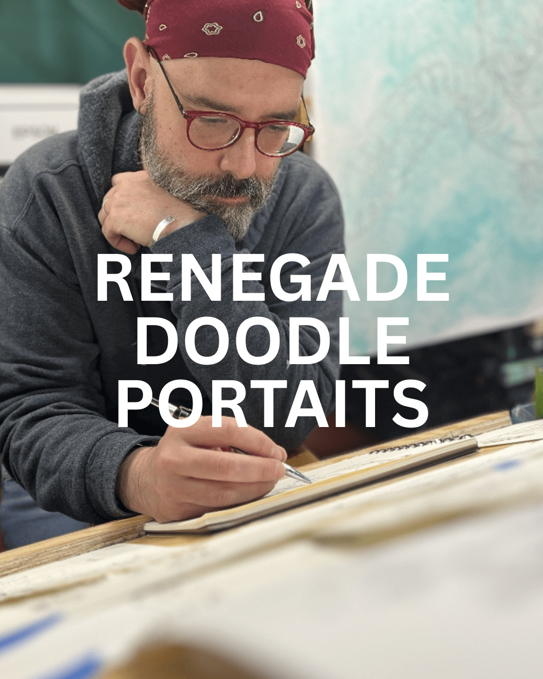 Renegade Doodle Portraits | Commission Rafi Perez For Something Weird | Watercolor Paper 9X12