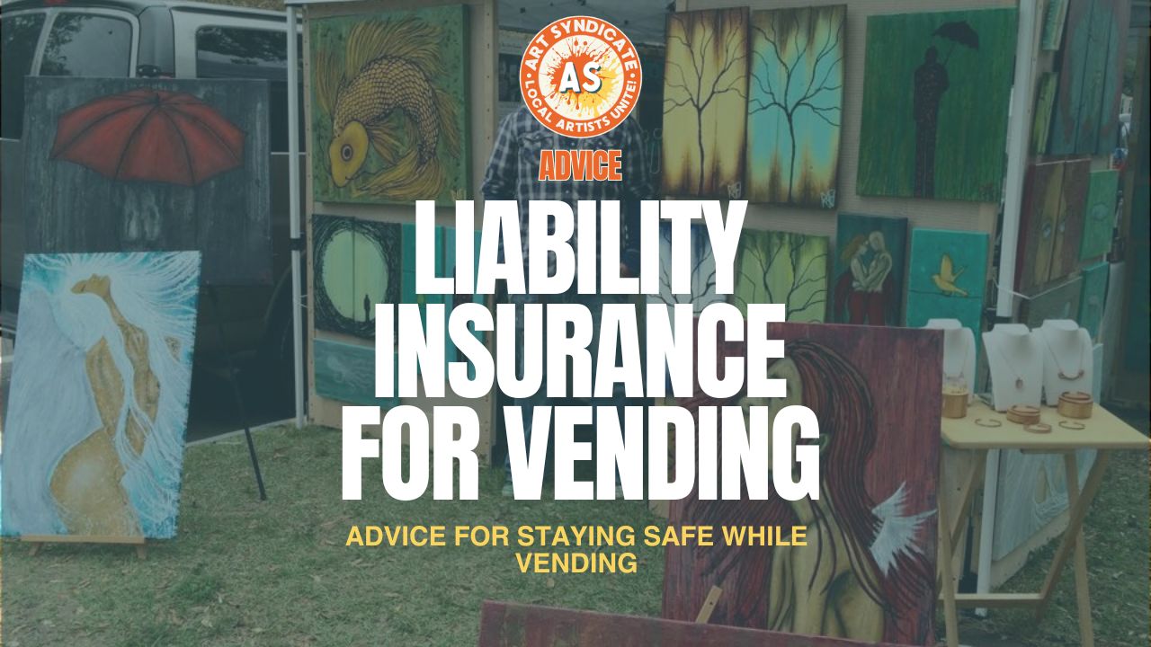 A Guide to Liability Insurance for Craft Vendors and Creatives