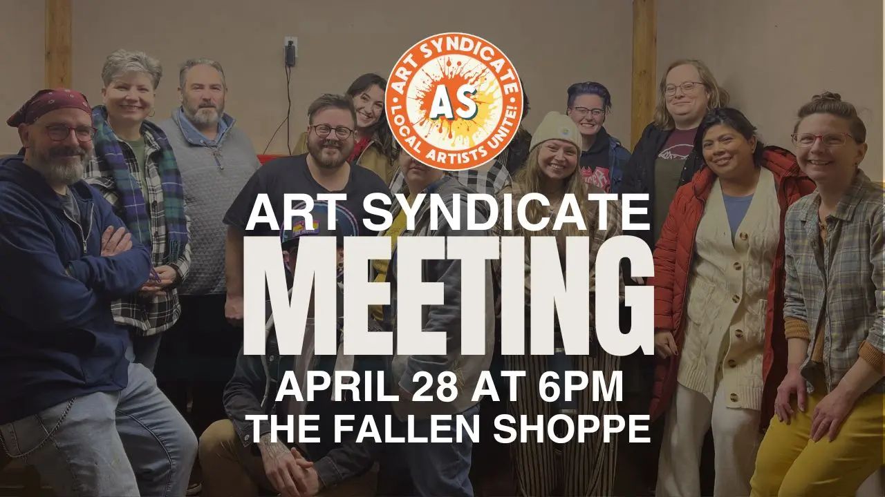 Art Syndicate Meeting Tonight: Big News & Bigger Ideas!