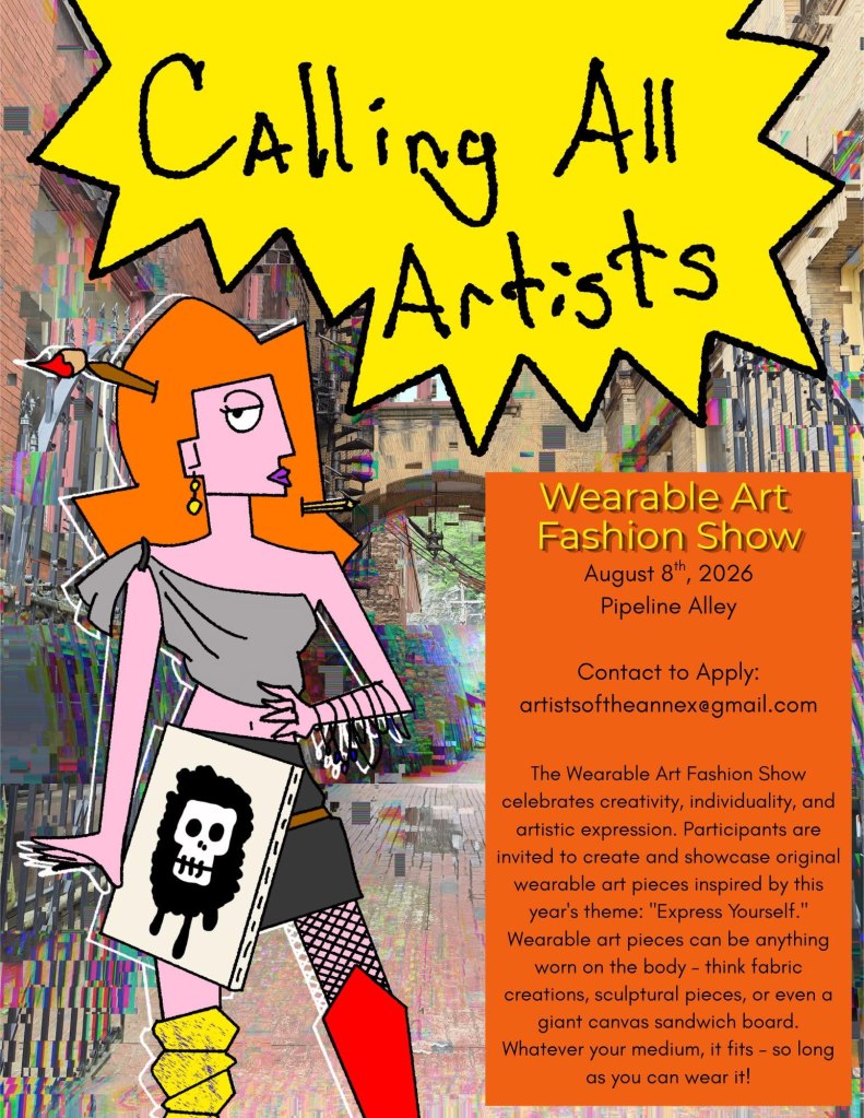 A colorful promotional poster for a Wearable Art Fashion Show, featuring a stylized female figure with orange hair and artistic attire. The background shows a blurred street scene, and the poster includes event details such as the date, location, and contact information.