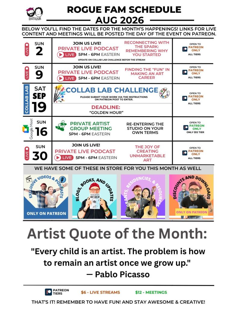 Graphic calendar for Rogue Fam events in August 2026, featuring dates and details for live podcasts, artist meetings, and special challenges.
