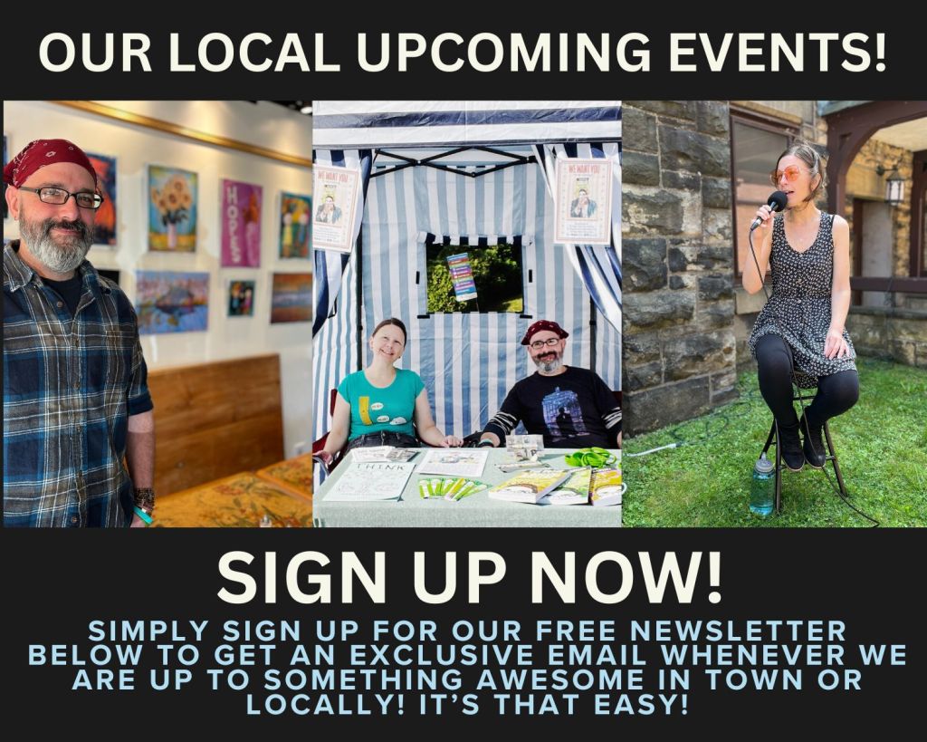 A promotional image for local upcoming events featuring three scenes: a man with a beard and bandana smiling in front of a gallery wall with paintings, a woman at a booth with informational materials, and a woman singing into a microphone while seated. The image encourages viewers to sign up for a newsletter for updates on local happenings.