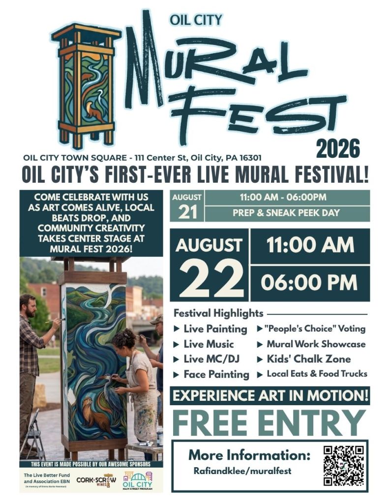 Promotional poster for Oil City's first-ever live mural festival, Mural Fest 2026, featuring dates, activities, and festival highlights.