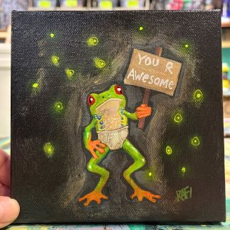You Are Awesome Original Painting By Artist Rafi Perez Mixed Medium On Canvas 6×6
